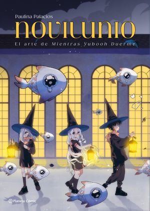 Novilunio【電子書籍】[ Paulina Palacios ]