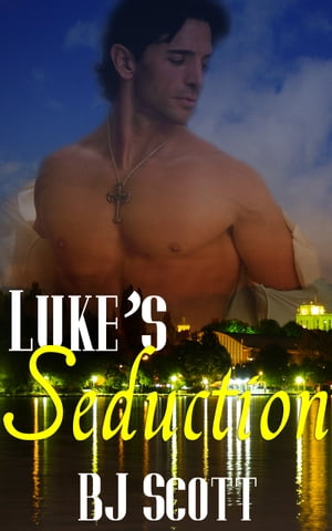 Luke's SeductionŻҽҡ[ BJ Scott ]