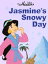 Disney Princess: Jasmine's Snowy Day