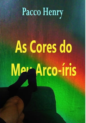 As Cores Do Meu Arco-íris