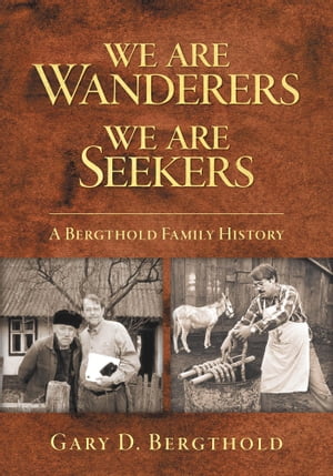 We Are Wanderers We Are Seekers