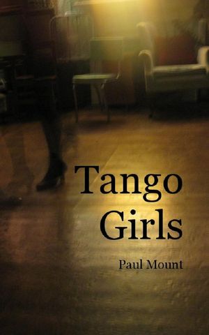 ŷKoboŻҽҥȥ㤨Tango GirlsŻҽҡ[ Paul Mount ]פβǤʤ150ߤˤʤޤ