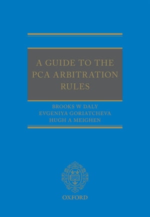 A Guide to the PCA Arbitration Rules