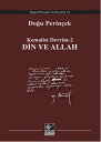 Kemalist Devrim 2 - Din Ve Allah【電子書籍】[ Do?u Perin?ek ]