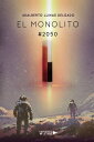 El Monolito【電子書籍】 Adalberto Llinas Delgado
