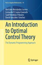 An Introduction to Optimal Control Theory The Dynamic Programming Approach【電子書籍】 On simo Hern ndez-Lerma