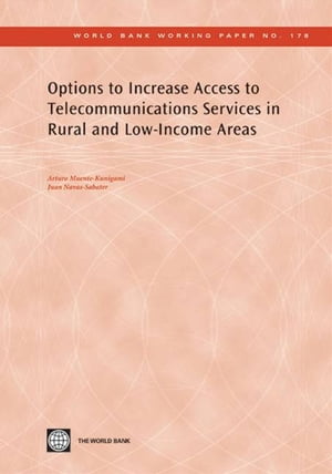 Options To Increase Access To Telecommunications Services In Rural And Low-Income Areas