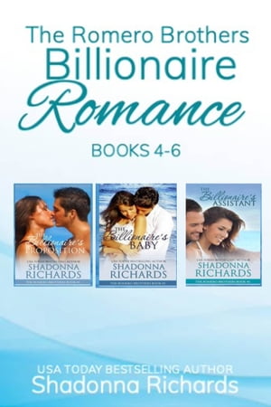 The Romero Brothers Boxed Set Books 4-6 (Billionaire Romance)Żҽҡ[ Shadonna Richards ]