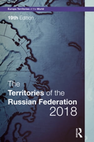 The Territories of the Russian Federation 2018