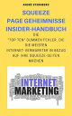 Squeeze Page Geheimnisse Insider-Handbuch Die 