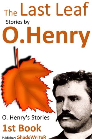 The Last Leaf - ( O. Henry )