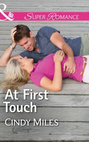 ŷKoboŻҽҥȥ㤨At First Touch (The Malone Brothers, Book 2 (Mills & Boon SuperromanceŻҽҡ[ Cindy Miles ]פβǤʤ418ߤˤʤޤ