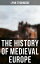 The History of Medieval Europe