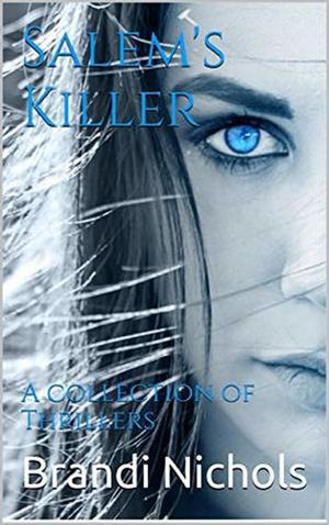 Salem's Killer【電子書籍】[ Brandi Nichols