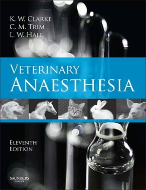 Veterinary Anaesthesia E-Book