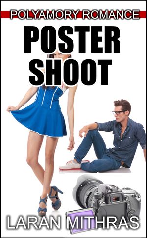 Poster Shoot【電子書籍】[ Laran Mithras ]