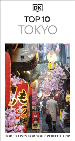 DK Top 10 Tokyo【電子書籍】[ DK Travel ]