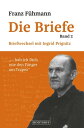 Franz F?hmann Die Briefe - Band 2 Briefwechsel mit Ingrid Prignitz