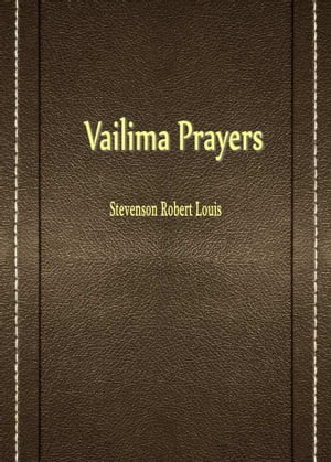 Vailima Prayers