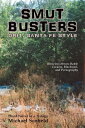 ŷKoboŻҽҥȥ㤨Smut Busters Homeless Heroes Battle Cocaine, Blackmail, and Pornography; Third in the Santa Fe TrilogyŻҽҡ[ Michael Scofield ]פβǤʤ240ߤˤʤޤ