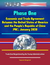 ŷKoboŻҽҥȥ㤨Phase One: Economic and Trade Agreement Between the United States of America and the People's Republic of China (PRC, January 2020 - Trade Deal Negotiated by the Trump AdministrationŻҽҡ[ Progressive Management ]פβǤʤ742ߤˤʤޤ