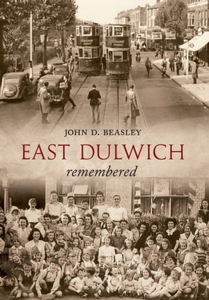 East Dulwich Remembered