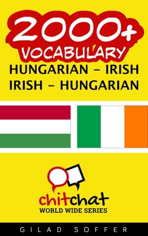 2000+ Vocabulary Hungarian - Irish