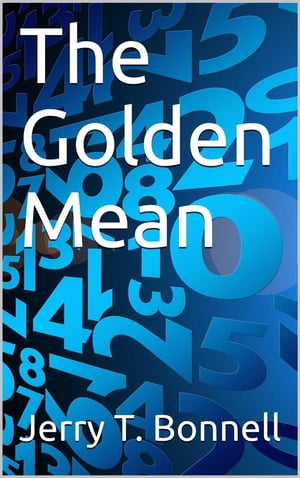 The Golden Mean