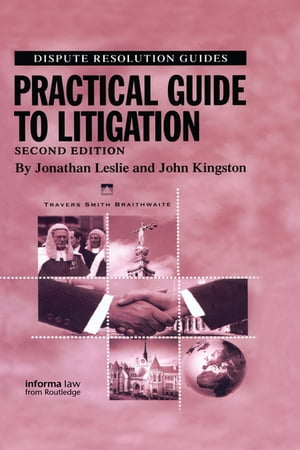 Practical Guide to Litigation