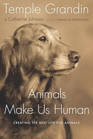Animals Make Us Human Creating the Best Life for AnimalsŻҽҡ[ Temple...