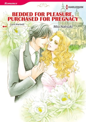 Bedded for Pleasure, Purchased for Pregnancy (Harlequin Comics) Harlequin Comics