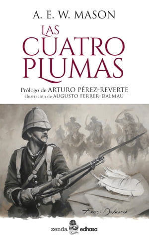 Las cuatro plumas【電子書籍】[ A.E.W. Mason ]