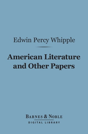 American Literature and Other Papers (Barnes & N