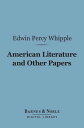 American Literature and Other Papers (Barnes & N