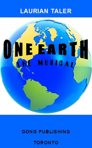 ONE EARTH - THE MUSICAL