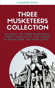 The Complete Three Musketeers Collection【電