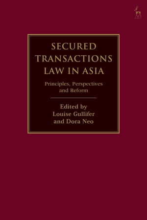 Secured Transactions Law in Asia