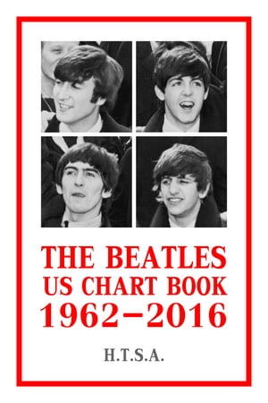 The Beatles US Chart Book 1962-2016