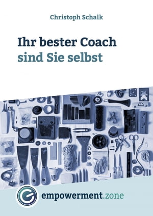 ŷKoboŻҽҥȥ㤨Ihr bester Coach sind Sie selbstŻҽҡ[ Christoph Schalk ]פβǤʤ4,400ߤˤʤޤ