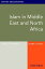 Islam in Middle East and North Africa: Oxford Bibliographies Online Research GuideŻҽҡ[ David Commins ]