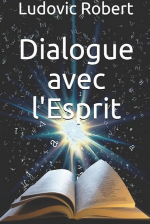 Dialogue avec l'Esprit