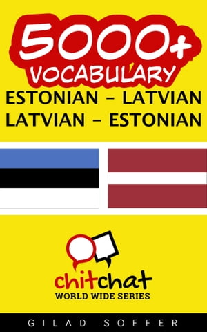 5000+ Vocabulary Estonian - Latvian