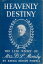 Heavenly Destiny The Life Story of Mrs. D. L. MoodyŻҽҡ[ Emma Moody Powell ]