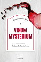 Vinum Mysterium Kulinarischer Kriminalroman