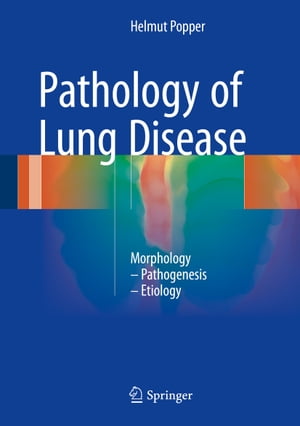 Pathology of Lung Disease Morphology ? Pathogenesis ? EtiologyŻҽҡ[ ...