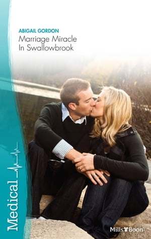 Marriage Miracle In Swallowbrook