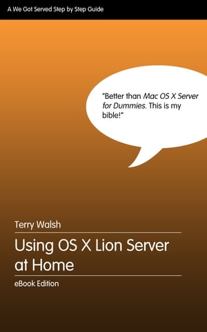 Using OS X Lion Server at Home