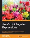 JavaScript Regular Expressions【電子書籍】 Loiane Groner