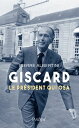 Giscard, le pr?sident qui osa【電子書籍】[