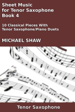 Sheet Music for Tenor Saxophone: Book 4